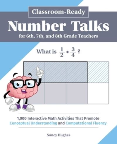 Cover for Nancy Hughes · Classroom-Ready Number Talks for Sixth, Seventh, and Eighth Grade Teachers (Paperback Book) (2020)