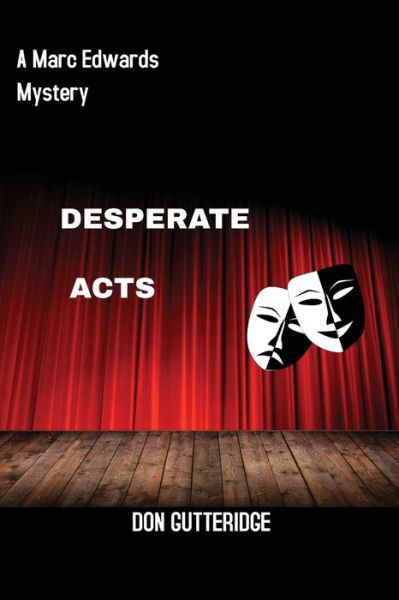 Cover for Don Gutteridge · Desperate Acts (Bok) (2021)