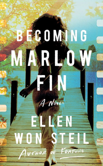 Cover for Ellen Won Steil · Becoming Marlow Fin: A Novel (Paperback Book) (2024)