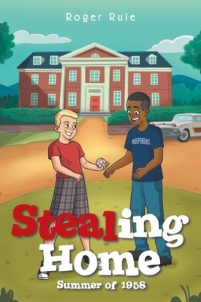 Roger Rule · Stealing Home (Paperback Book) (2021)