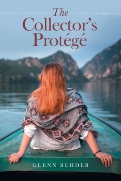 Cover for Glenn Rehder · Collector's Protégé (Book) (2022)