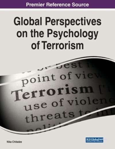 Cover for Nika Chitadze · Global Perspectives on the Psychology of Terrorism (Book) (2022)