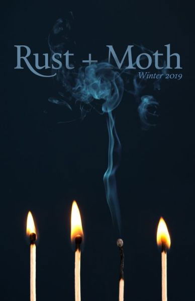 Cover for Rust and Moth · Rust + Moth (Paperback Book) (2019)