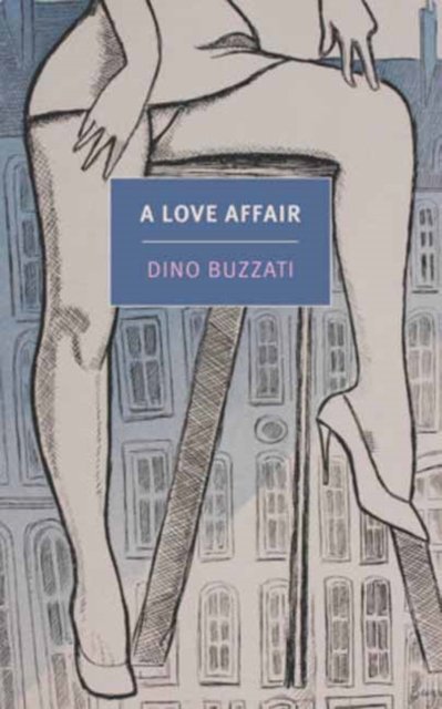 Cover for Dino Buzzati · A Love Affair (Paperback Book) (2023)