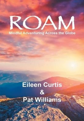 Cover for Pat Williams · Roam (Hardcover bog) (2019)