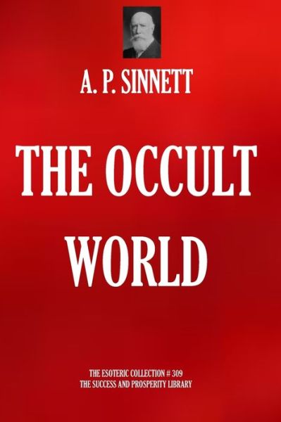 Cover for A P Sinnett · The Occult World (Paperback Book) (2019)