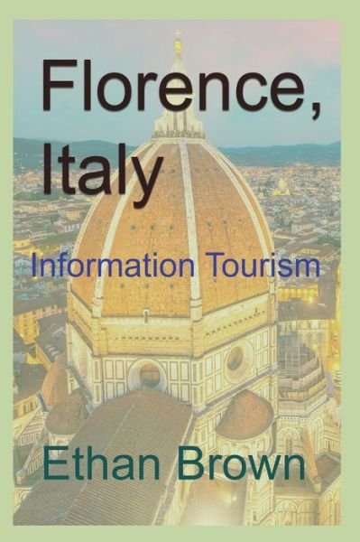 Cover for Ethan Brown · Florence, Italy (Paperback Book) (2024)