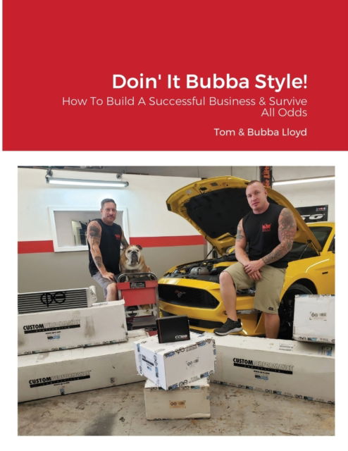 Cover for Tom Lloyd · Doin' It Bubba Style! (Paperback Book) (2021)