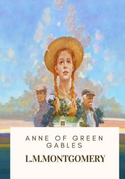 Cover for L.M. Montgomery · Anne of Green Gables (Pocketbok) (2018)