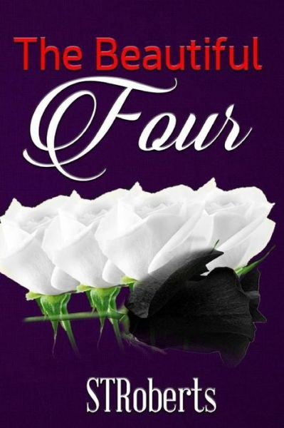 Cover for Stroberts · The Beautiful Four (Paperback Book) (2018)