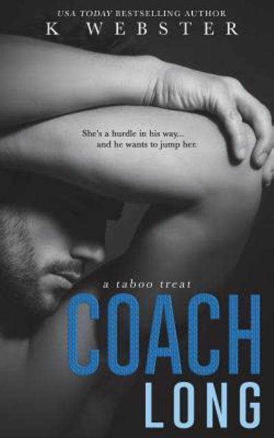 Cover for K Webster · Coach Long (Paperback Bog) (2018)