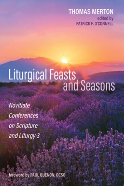 Cover for Thomas Merton · Liturgical Feasts and Seasons (Bok) (2022)