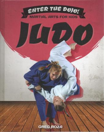 Cover for Greg Roza · Judo (Hardcover Book) (2019)