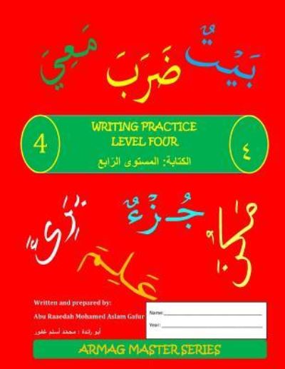 Cover for Mohamed Aslam Gafur · Arabic Writing Practice: Level 4 (Paperback Book) (2018)