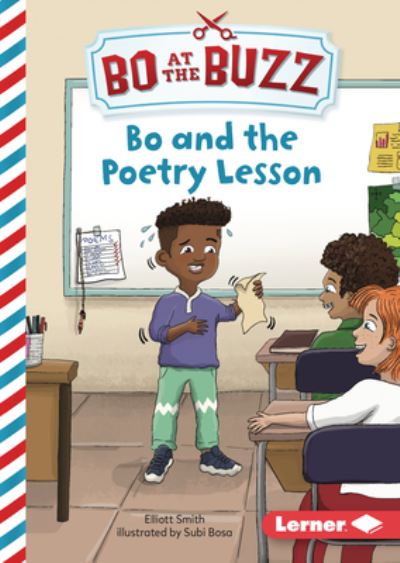 Bo and the Poetry Lesson - Elliott Smith - Boeken - Lerner Publishing Group - 9781728476124 - 2023