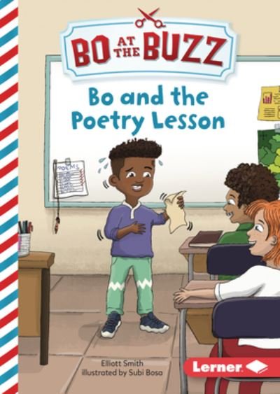 Bo and the Poetry Lesson - Elliott Smith - Bøker - Lerner Publishing Group - 9781728476124 - 2023