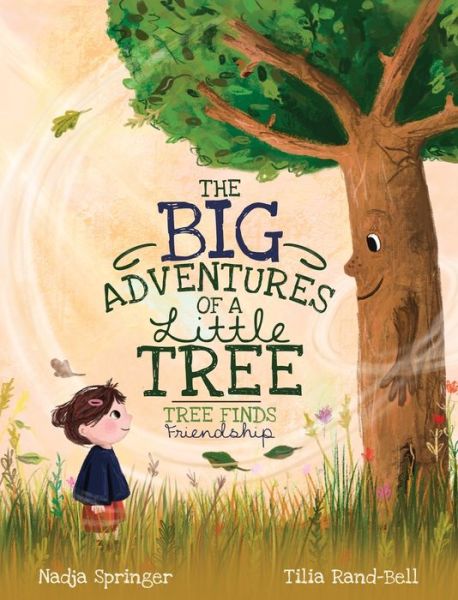 Cover for Nadja Springer · The Big Adventures of a Little Tree (Inbunden Bok) (2020)