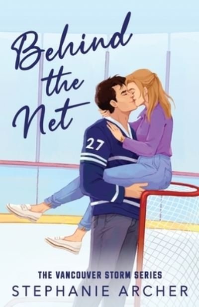 Cover for Stephanie Archer · Behind the Net (Paperback Bog) (2023)
