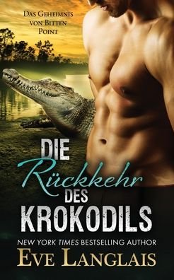 Cover for Eve Langlais · Die Rckkehr des Krokodils (Paperback Bog) (2022)