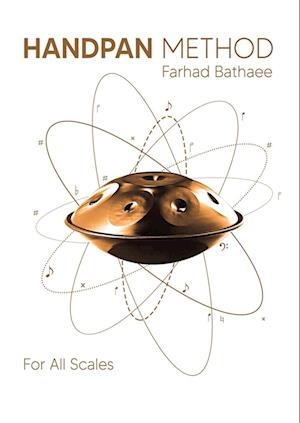 Cover for Farhad Bathaee · Hand-Pan Complete Manual for All Scales (Book) (2024)