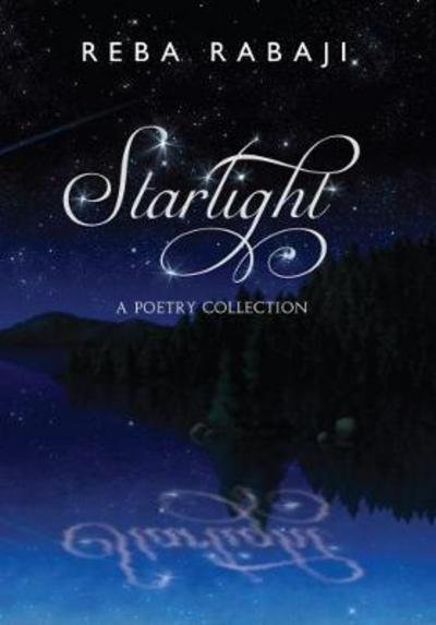Cover for Reba Rabaji · Starlight: A Poetry Collection (Paperback Book) (2018)