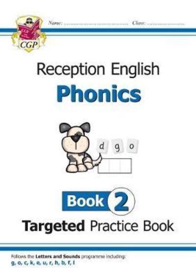 Cover for Karen Bryant-Mole · Reception English Phonics Targeted Practice Book - Book 2 - CGP Reception Phonics (Paperback Book) (2018)