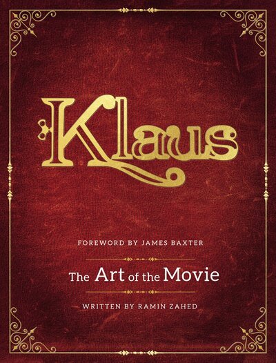 Cover for Ramin Zahed · Klaus: The Art of the Movie (Inbunden Bok) (2019)