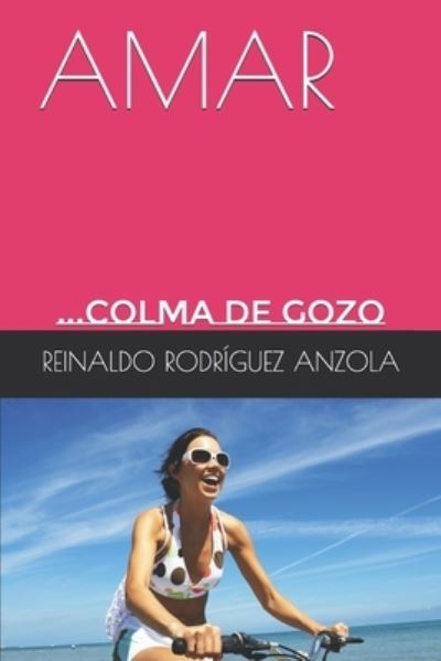 Cover for Reinaldo Rodriguez Anzola · Amar (Paperback Book) (2018)