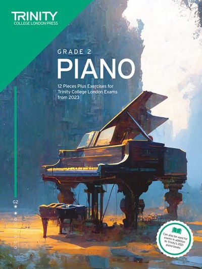 Cover for Trinity College London · Trinity College London Piano Exam Pieces Plus Exercises from 2023: Grade 2: 12 Pieces for Trinity College London Exams from 2023 (Pocketbok) (2023)