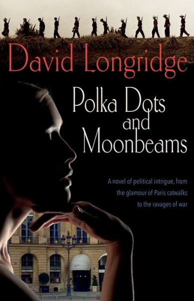 Cover for David Longridge · ‘Polka Dots and Moonbeams’ (Paperback Book) (2019)