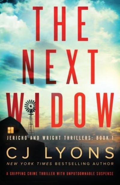Cover for CJ Lyons · The Next Widow : A gripping crime thriller with unputdownable suspense (Paperback Bog) (2020)