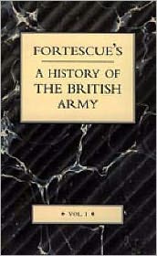 Cover for J. W. Fortescue · Fortescue's History of the British Army: Complete Set - 19 Volumes (including Five Separate Map Volumes.) (Paperback Book) (2004)