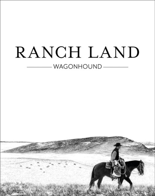 Cover for Anouk Masson Krantz · Ranchland: Wagonhound - Anouk Masson Krantz (Hardcover Book) (2022)