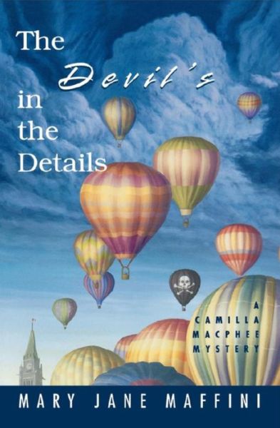 Cover for Mary Jane Maffini · The Devil's in the Details: A Camilla MacPhee Mystery - A Camilla MacPhee Mystery (Pocketbok) (2004)