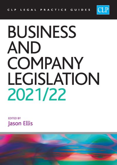 Cover for Jason Ellis · Business and Company Legislation 2021/2022: Legal Practice Course Guides (LPC) (Paperback Book) [Revised edition] (2021)