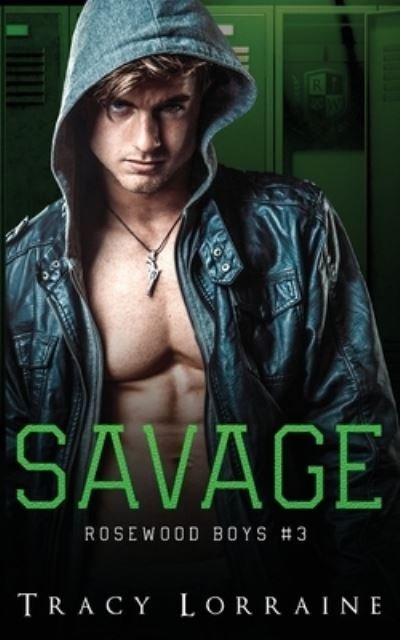 Cover for Tracy Lorraine · Savage (Paperback Bog) (2021)