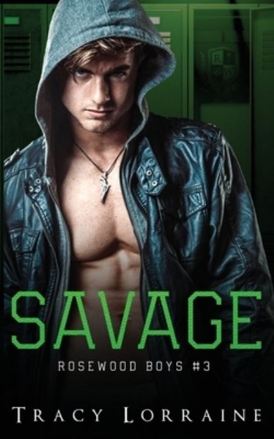 Cover for Tracy Lorraine · Savage (Paperback Book) (2021)