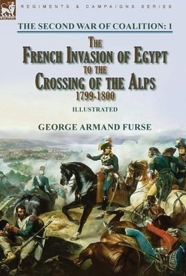 Cover for George Armand Furse · The Second War of Coalition-Volume 1 (Inbunden Bok) (2021)