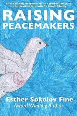 Cover for Esther Sokolov Fine · Raising Peacemakers (Pocketbok) (2015)