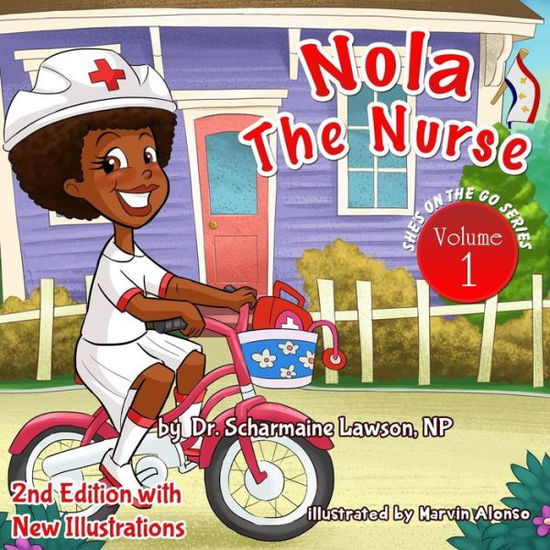 Cover for Dr Scharmaine Lawson · Nola the Nurse Revised Vol. 1 (Paperback Book) (2018)