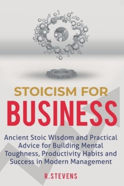 Cover for R Stevens · Stoicism for Business (Pocketbok) (2019)