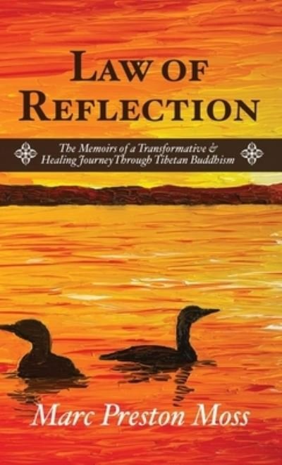 Marc Preston Moss · Law of Reflection (Hardcover Book) (2021)