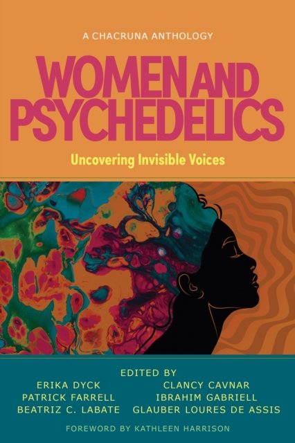 Cover for Kathleen Harrison · Women and Psychedelics: Uncovering Invisible Voices (Taschenbuch) (2024)