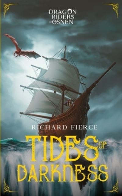 Cover for Richard Fierce · Tides of Darkness (Book) (2022)