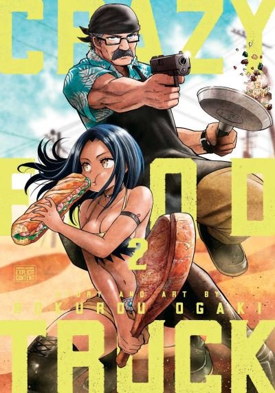 Cover for Rokurou Ogaki · Crazy Food Truck, Vol. 2 - Crazy Food Truck (Pocketbok) (2022)