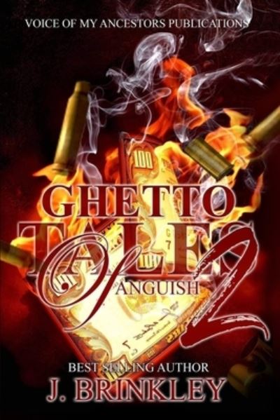 Cover for J Brinkley · Ghetto Tales Of Anguish 2 (Paperback Book) (2018)