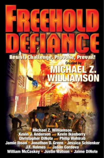 Cover for Michael Z Williamson · Freehold: Defiance (Paperback Book) (2022)