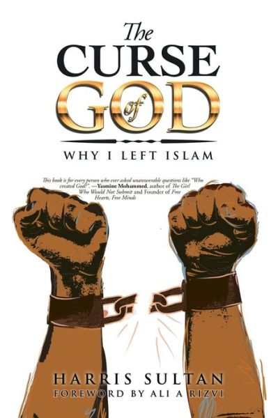 Cover for Harris Sultan · The Curse of God: Why I Left Islam (Paperback Book) (2018)