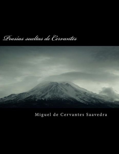 Cover for Miguel de Cervantes Saavedra · Poes as Sueltas de Cervantes (Pocketbok) (2018)