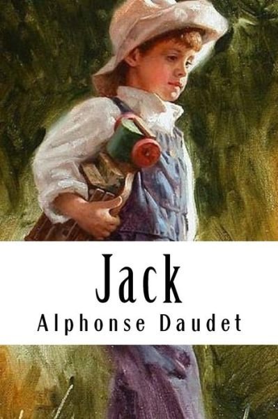 Cover for Alphonse Daudet · Jack (Taschenbuch) (2018)
